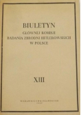 Biuletyn Głównej Komisji Badania Zbrodni Hitlerowskich w Polsce Tom 22