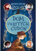 Dom ukrytych cudów