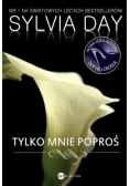 Tylko mnie poproś