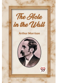 The Hole in the Wall