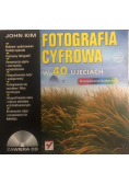 Fotografia cyfrowa w 40 ujęciach