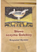 Słowo oczyma Gołębicy