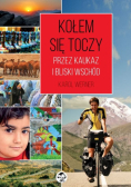 Kołem się toczy