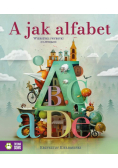 A jak alfabet Wierszyki i wybryki o literach