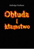 Obłuda i kłamstwo