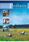 Podlasie zielone płuca Polski
