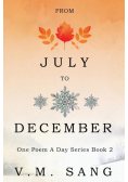 From July to December