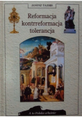Reformacja  kontrreformacja tolerancja