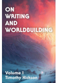 On Writing and Worldbuilding