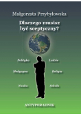 Dlaczego musisz być sceptyczny