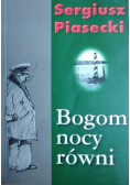 Bogom nocy równi