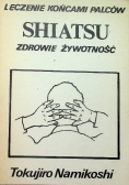 Shiatsu zdrowie żywotność