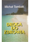 Droga do zdrowia