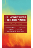 Collaborative Models for Clinical Practice