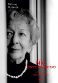 Nic zwyczajnego O Wisławie Szymborskiej