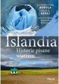 Islandia. Historie pisane wiatrem
