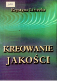 Kreowanie jakości