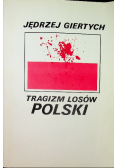 Tragizm losów Polski reprint
