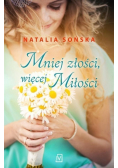 Mniej złości więcej miłości