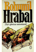 Zbyt głośna samotność