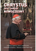 Chrystus jest zawsze nowoczesny