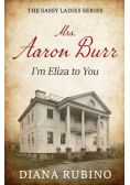 Mrs. Aaron Burr