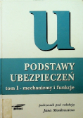 Podstawy ubezpieczeń Tom I