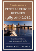 Transformations in Central Europe between 1989 and 2012