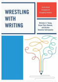 Wrestling with Writing