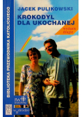 Krokodyl dla ukochanej