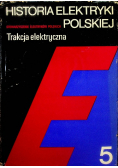 Historia elektryki polskiej Trakcja elektryczna