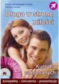 Droga w stronę miłości z CD