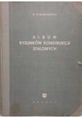 Album rysunków konstrukcji stalowych