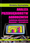 Analiza przedsiębiorstw agrobiznesu
