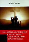 Rola Kościoła Katolickiego w kształtowaniu kultury