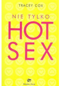 Nie tylko hot sex