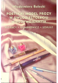 Poetycki model prozy w dwudziestoleciu międzywojennym