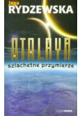 Atalaya Szlachetne przymierze