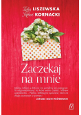 Zaczekaj na mnie