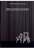 Walka o uznanie w narracjach