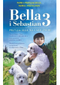 Bella i Sebastian 3 Przyjaciele na całe życie