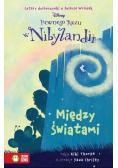 Pewnego razu w Nibylandii 2 Między światami