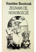 Żegnam cię nosorożcze