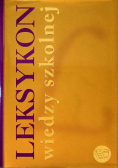 Leksykon wiedzy szkolnej