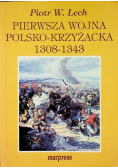 Pierwsza wojna polsko krzyżacka 1308-1343