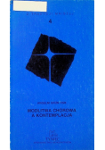 Modlitwa chórowa a kontemplacja