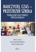 Nauczyciel Czas Przestrzeń Szkoła