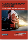 Warunki wykonywania transportu