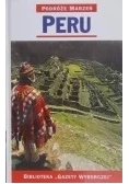 Podróże marzeń. Peru
