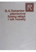 S.A.Tokariew pierwotne formy religii i ich rozwój